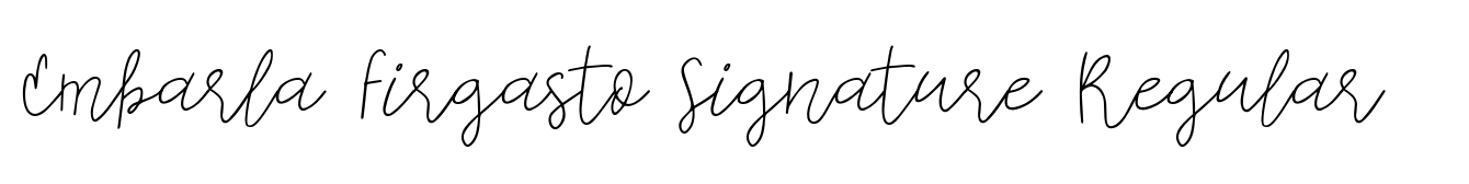 Embarla Firgasto Signature Regular